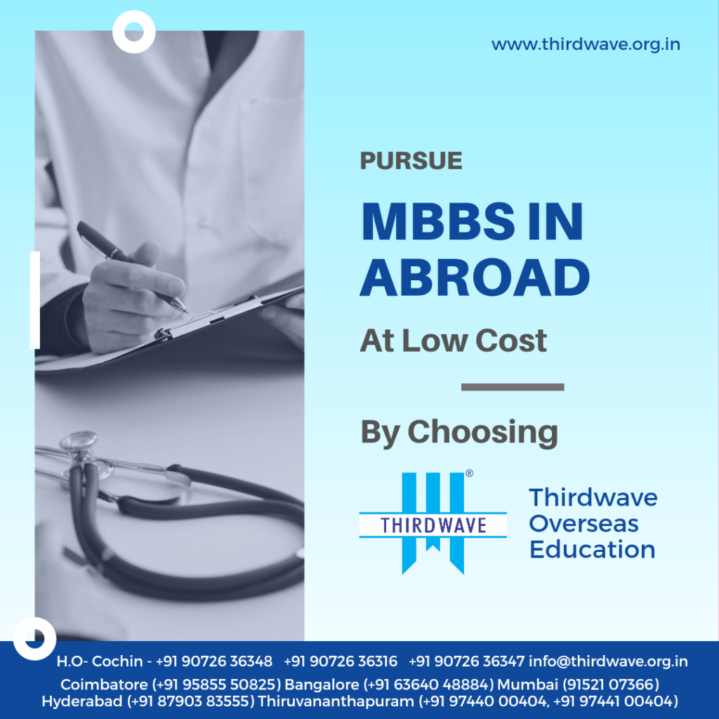 Advantages Of Studying MBBS Abroad - Thirdwave Overseas Education